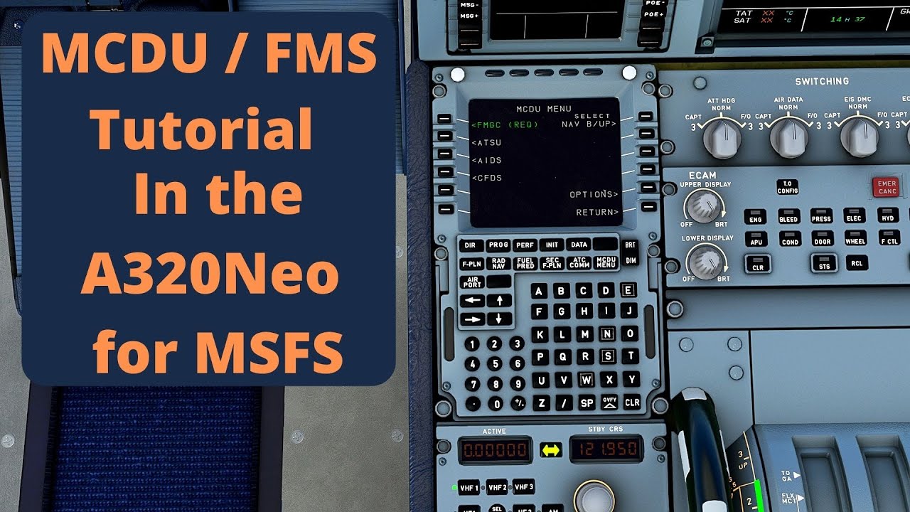 MSFS - How To Program The MCDU For The A320Neo