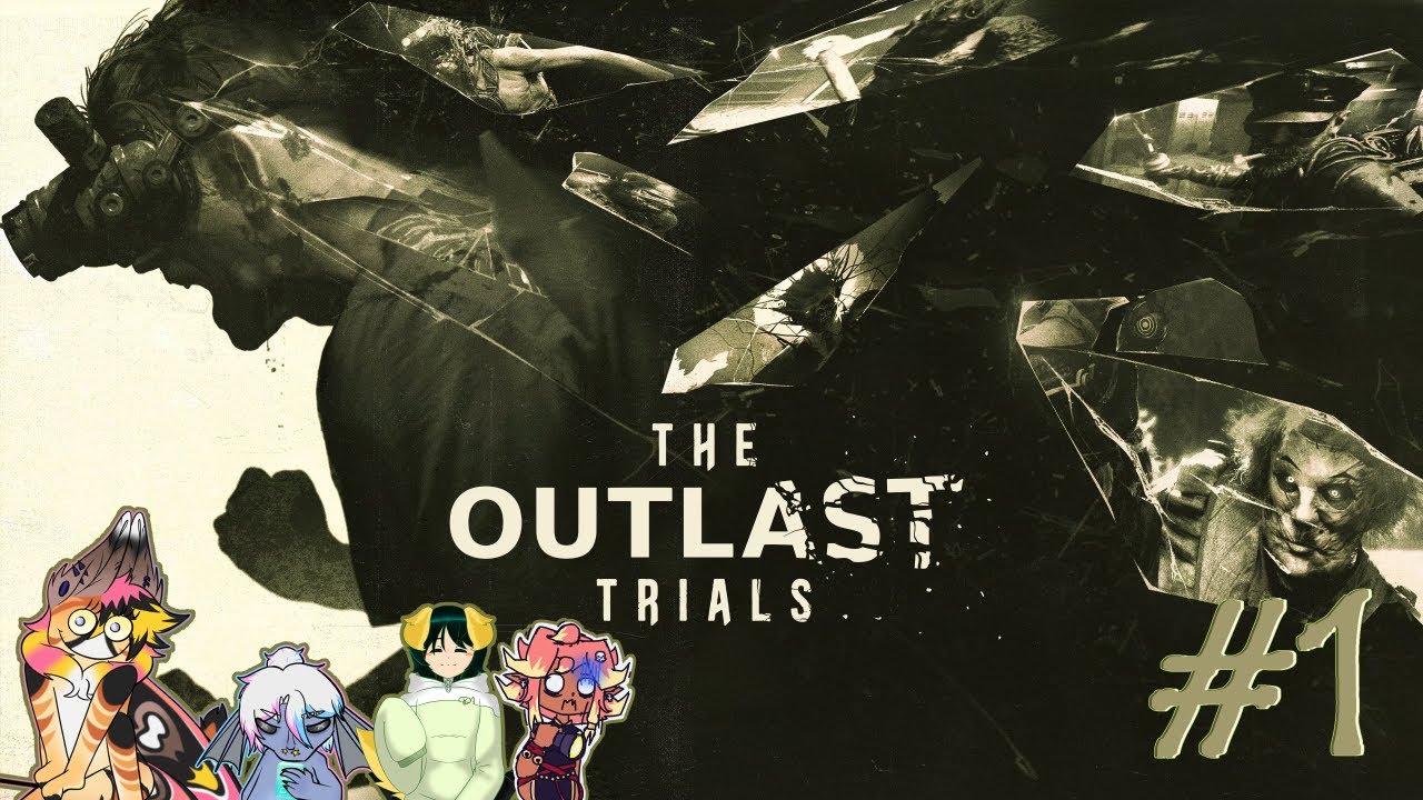 Play Friend Slop They Say.... (Outlast Trials #1)