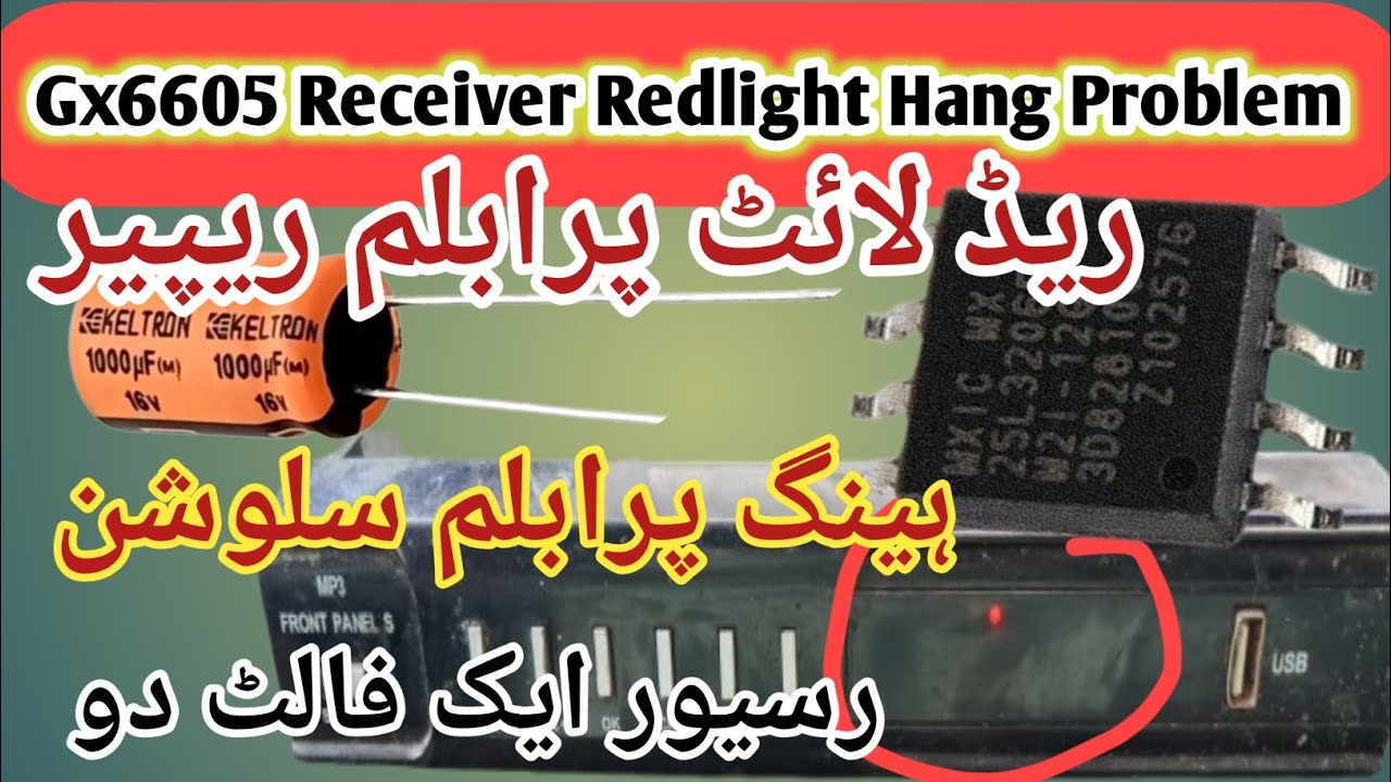 Gx6605s Receiver Red Light problem and Hang problem Solve#gx6605ReceiverRedlightHangProblemRepair