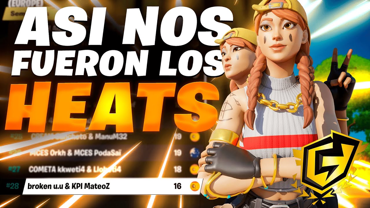 ASI NOS FUERON *LOS HEATS DE LA FNCS* TOP 28 EU ● MateoZ