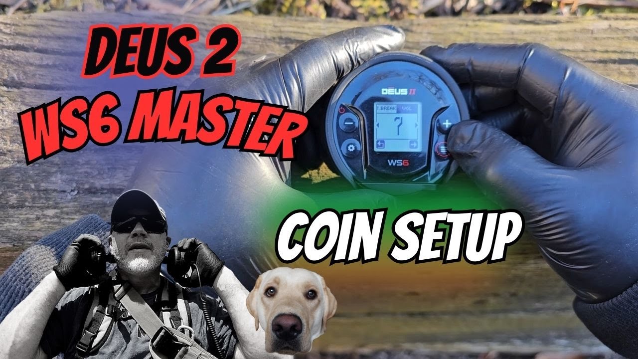 XP Deus 2 - WS6 Master Coin Program - Step-By-Step How-to Guide