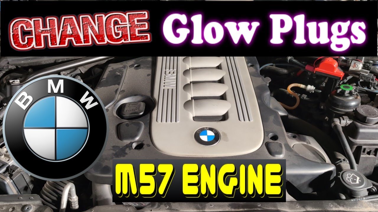 Byter glödstift BMW M57