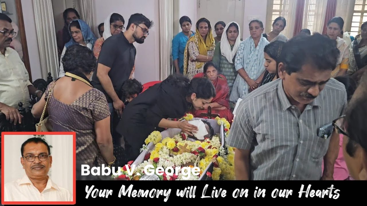 Funeral of Babu V George Thundathil on 9th January 2026
