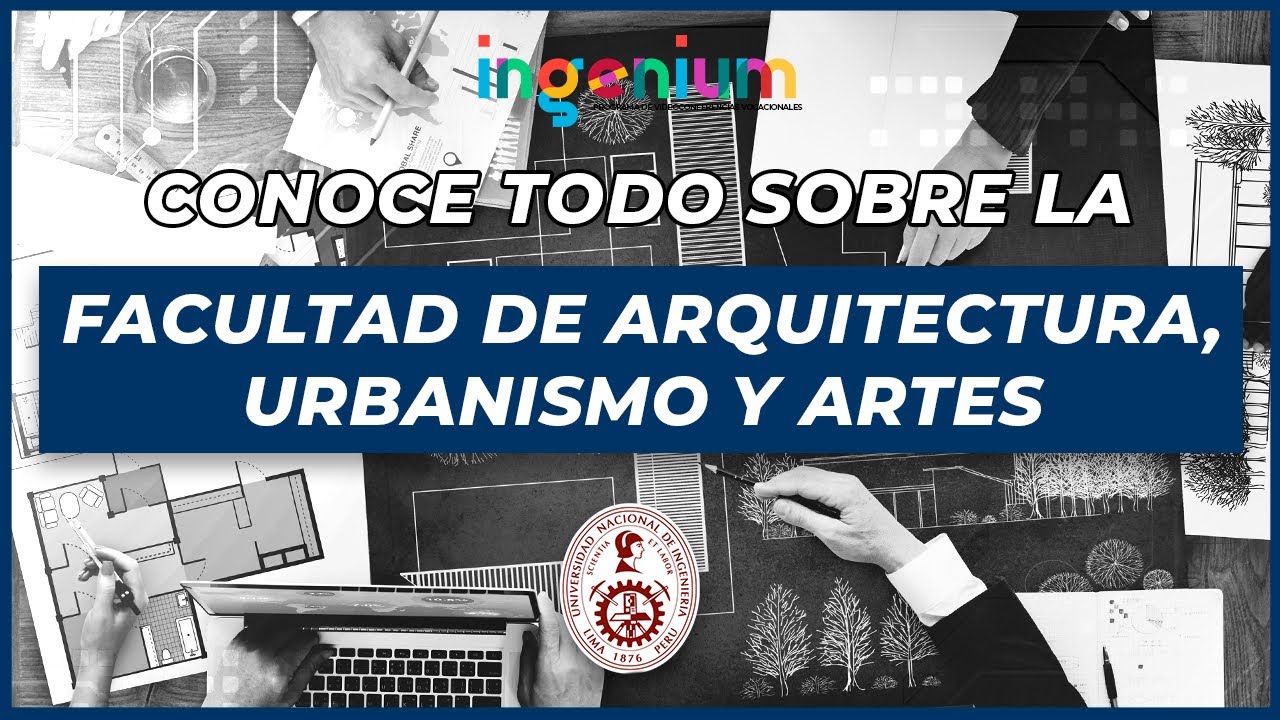 ⚡VIDEOCONFERENCIA VOCACIONAL UNI || FACULTAD DE ARQUITECTURA, URBANISMO Y ARTES #FAUA #UNI
