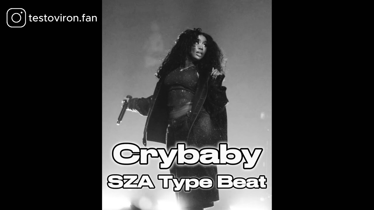 [FREE] SZA Type Beat "Crybaby"