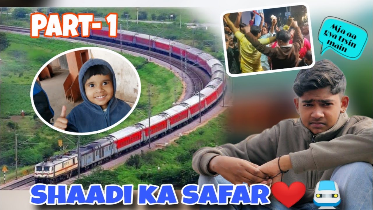 “Ankush Bhai Ki Shaadi Ke Liye Train 🚆 Journey | Family Vlog”❤️