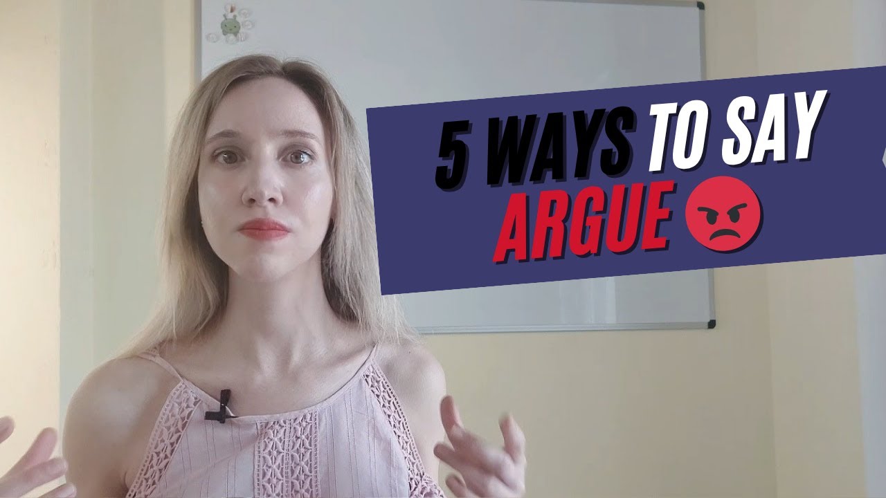 Stop Saying Argue | 5 Better English Words + Real-Life Examples (Bicker, Squabble, Quarrel, Dispute)