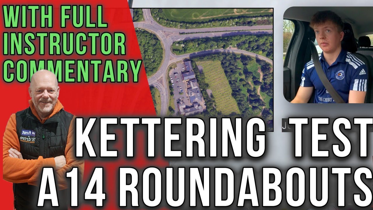 Driving Test Guide: A14 Roundabouts Kettering (Full Lesson)