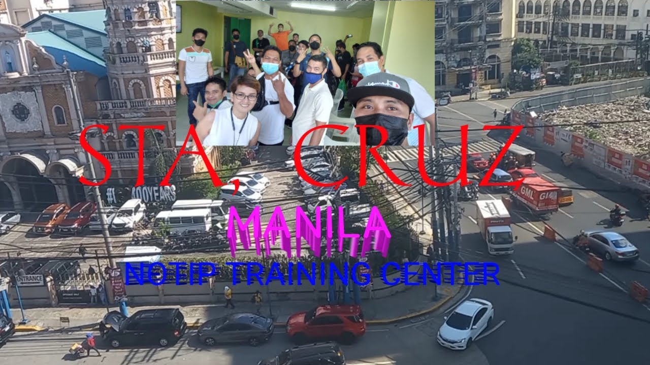 #STA CRUZ MANILA  NOTIP TRAINING CENTER