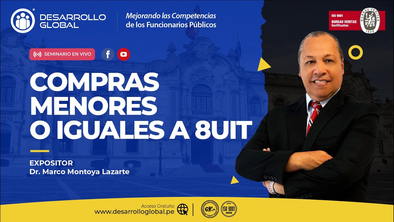 Contrataciones menores o iguales 8 UIT - Marco Montoya Lazarte