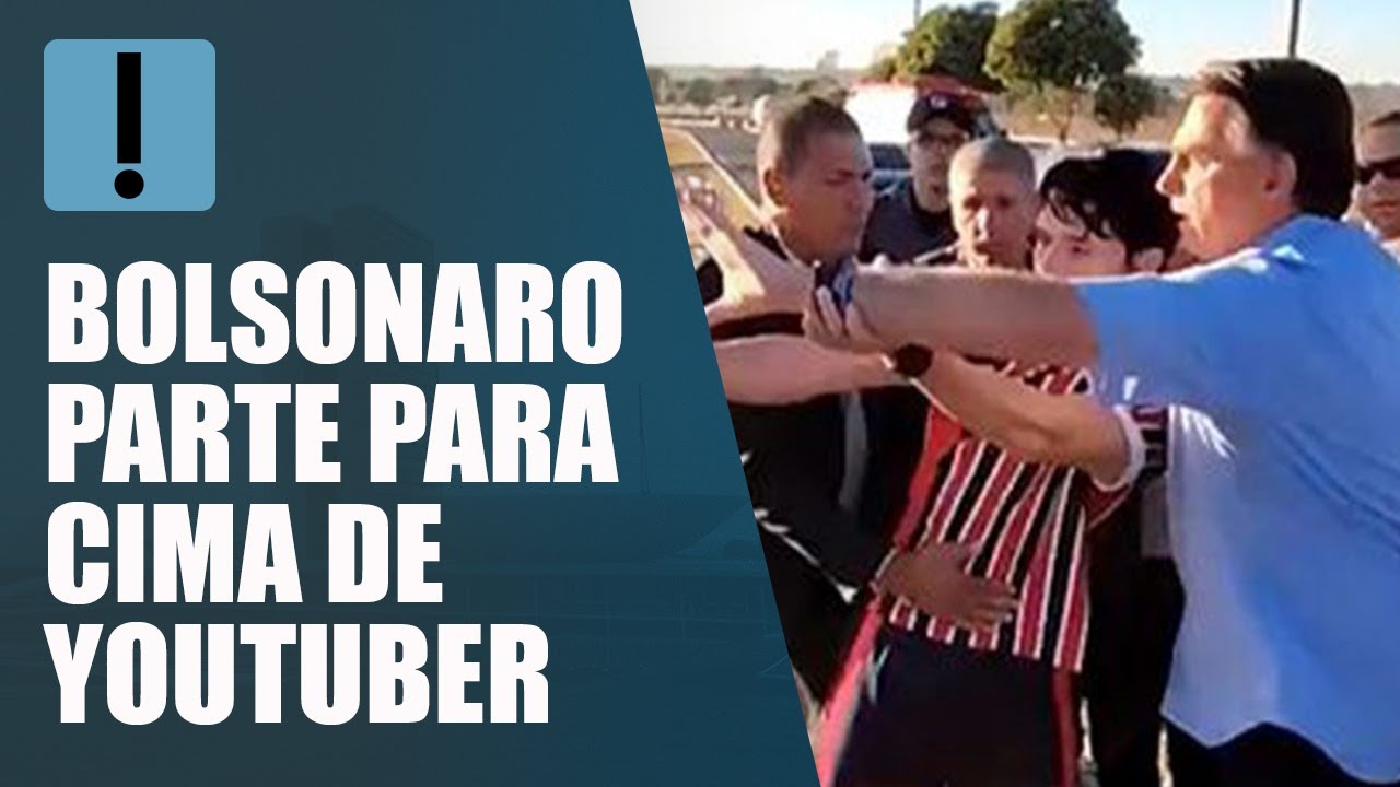 Bolsonaro tenta tomar celular de youtuber ap&oacute;s ser chamado de 