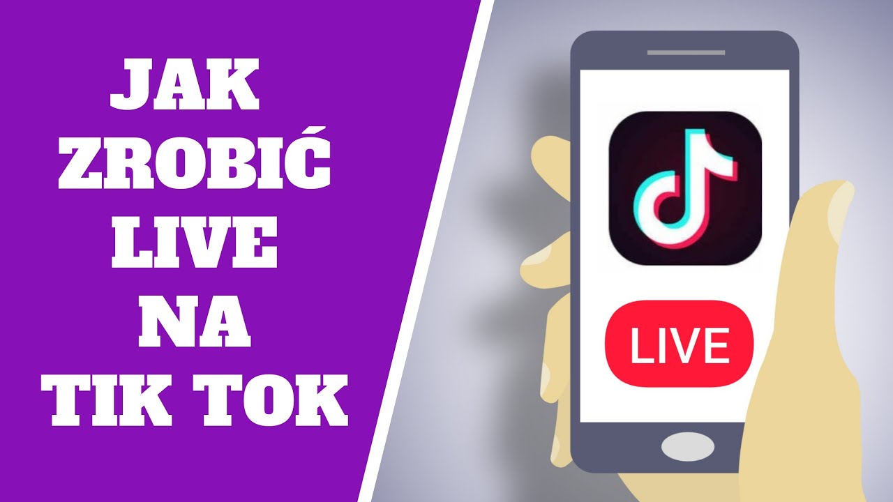 Jak zrobić live na Tik Tok ?