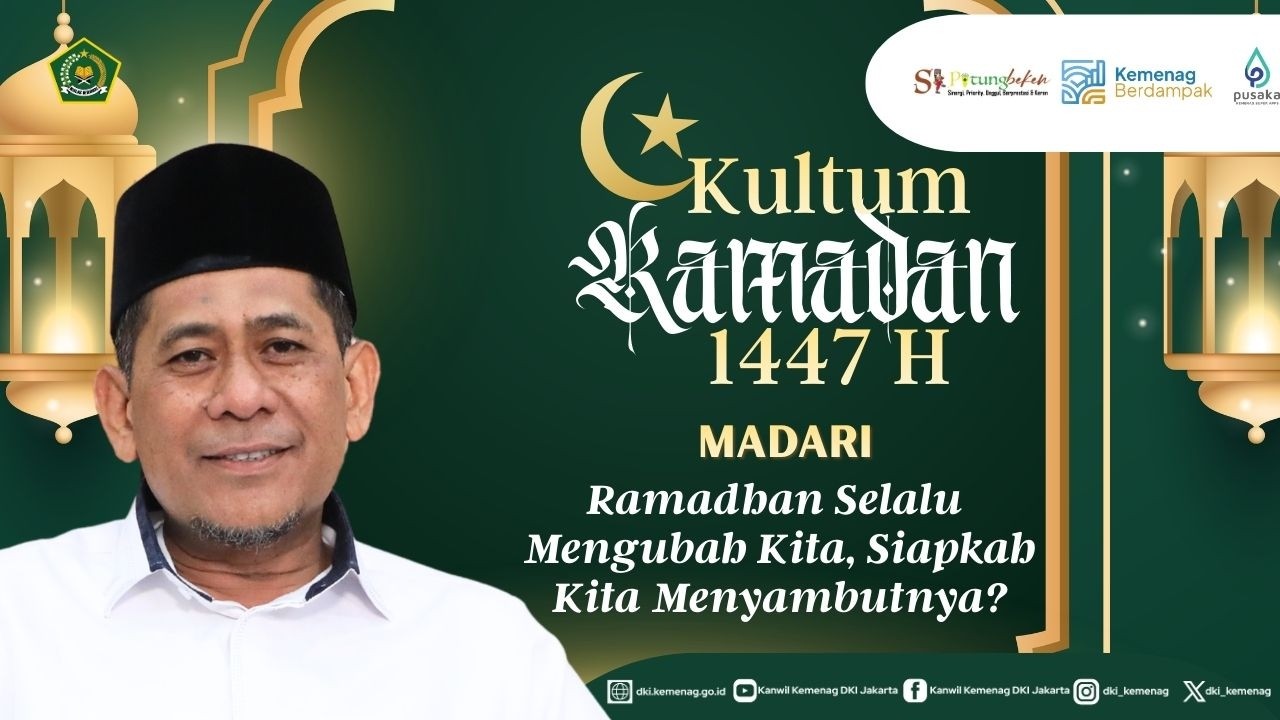 Kultum Ramadhan 1447 H/2026 | Ramadhan Selalu Mengubah Kita, Siapkah Kita Menyambutnya?