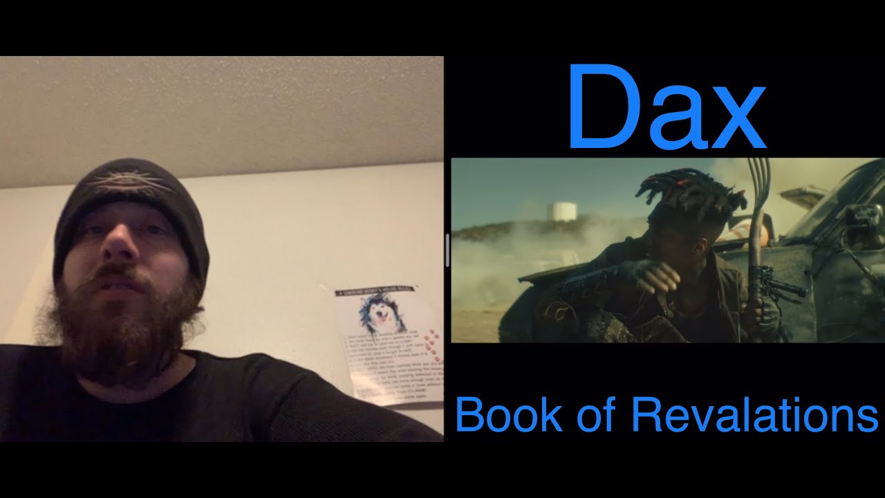 Stoner reacts to Dax &ldquo;Book of Revelations&rdquo; really makes you think on a philosophical level