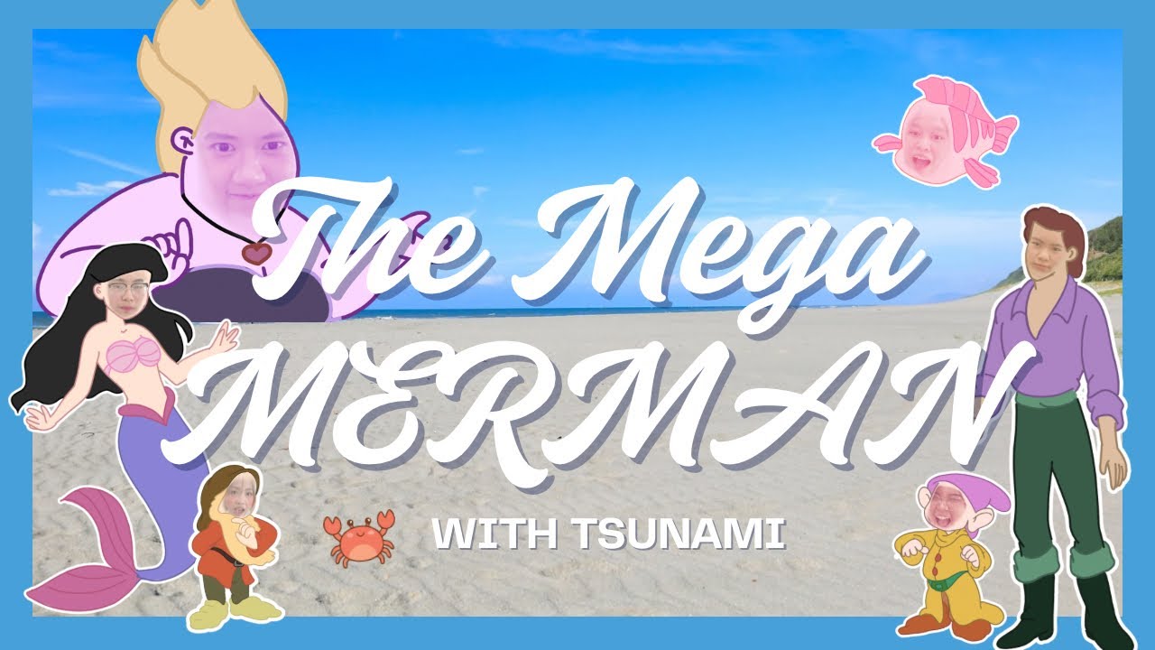 The Mega Merman เงือกใหญ่ภัยพิบัติ🧜🏻‍♂️🌊🫧🦀🐠🐙