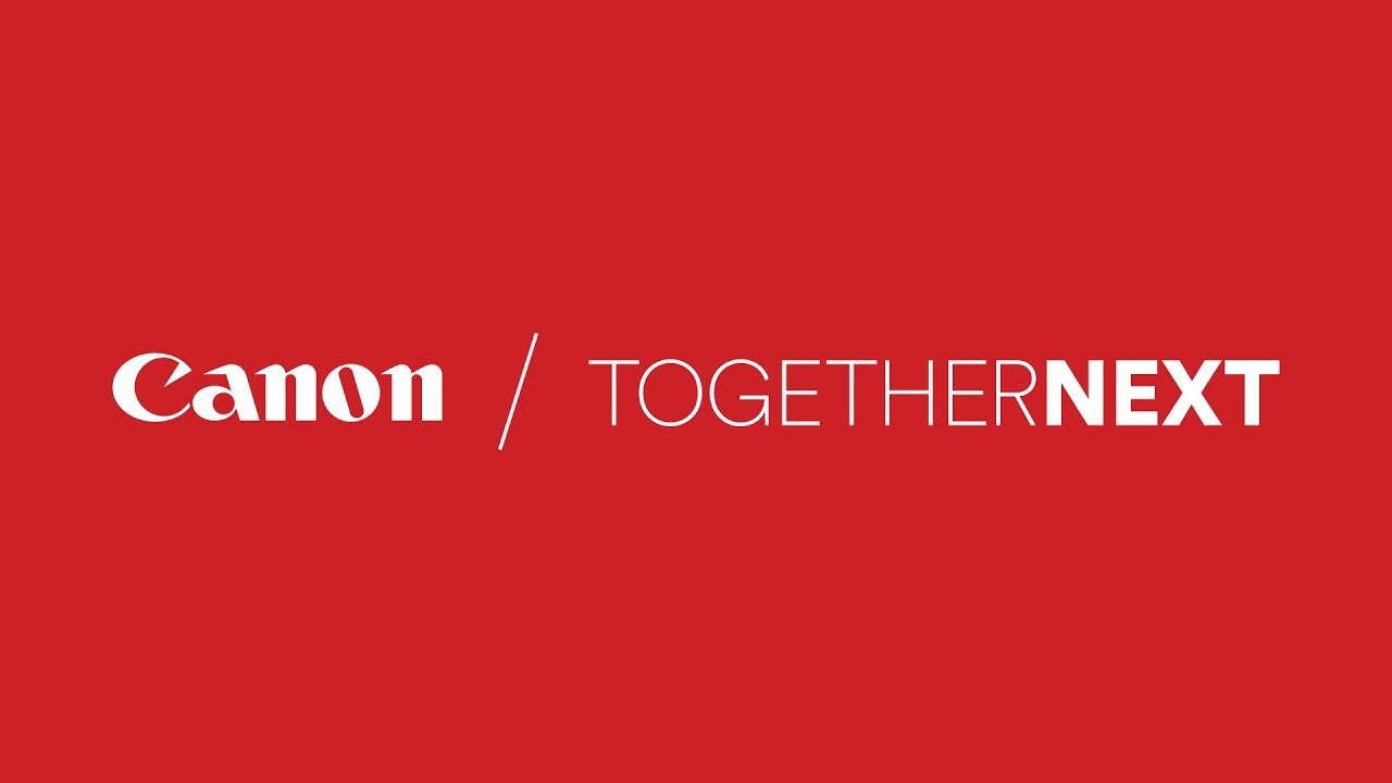 Canon CES 2022 - Welcome to Together Next