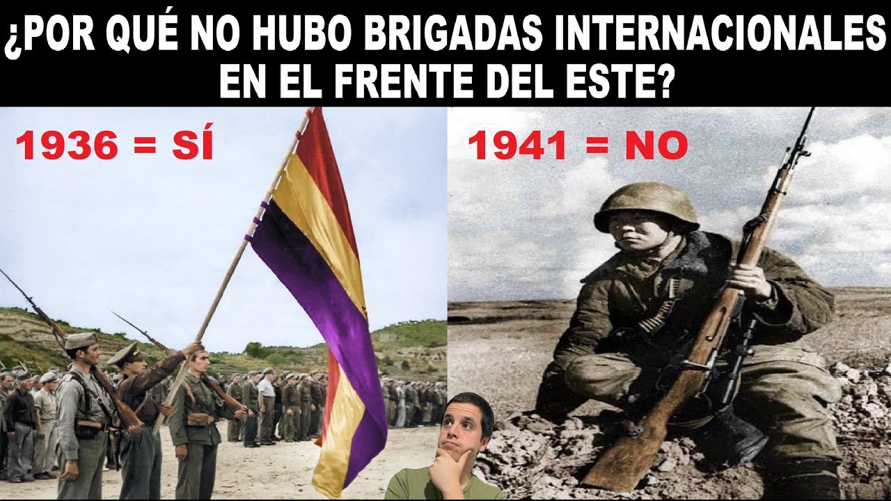 &iquest;Por qu&eacute; no hubo Brigadas Internacionales en el Frente del Este?