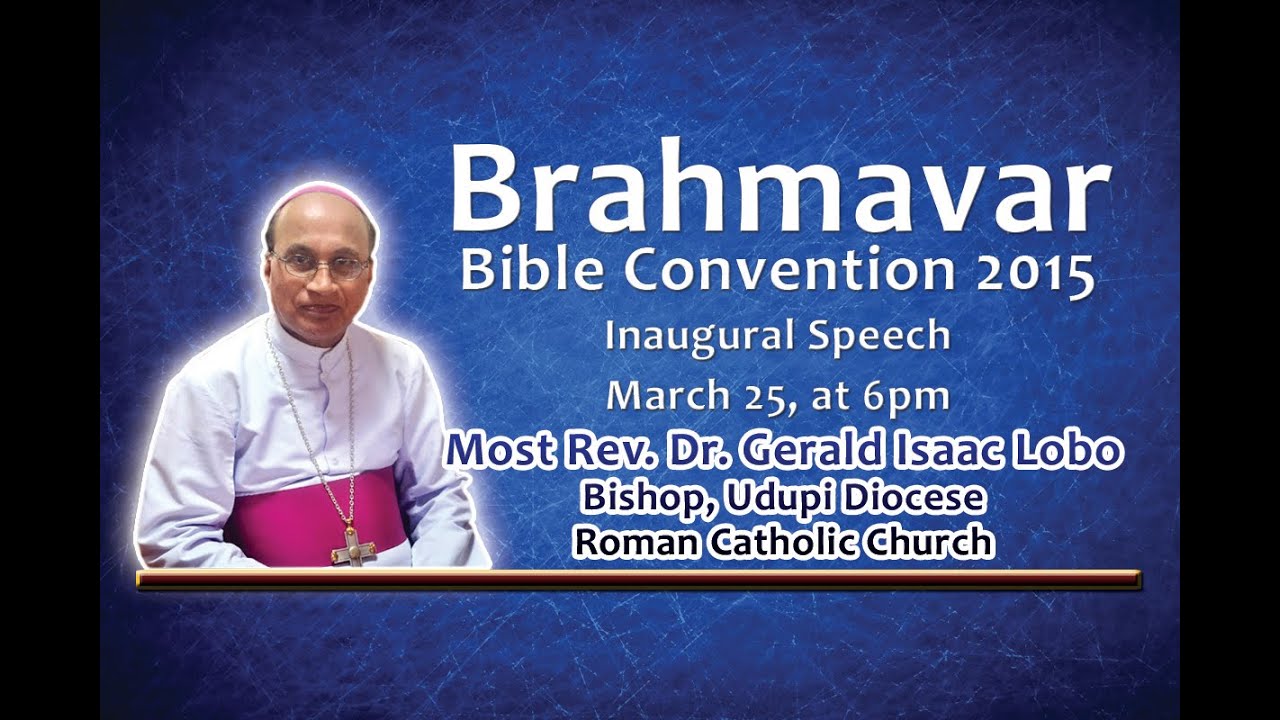 Brahmavar Bible Convention : Bishop Dr. Gerald Isaac Lobo Inaugural Speech