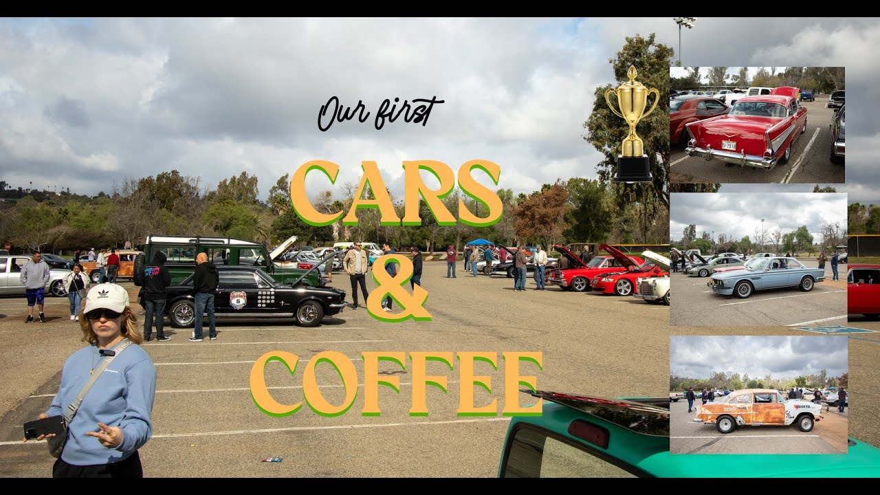 We went to our first cars and coffee