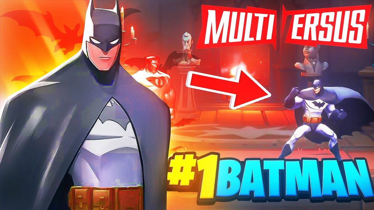 #1 Batman in MultiVersus!