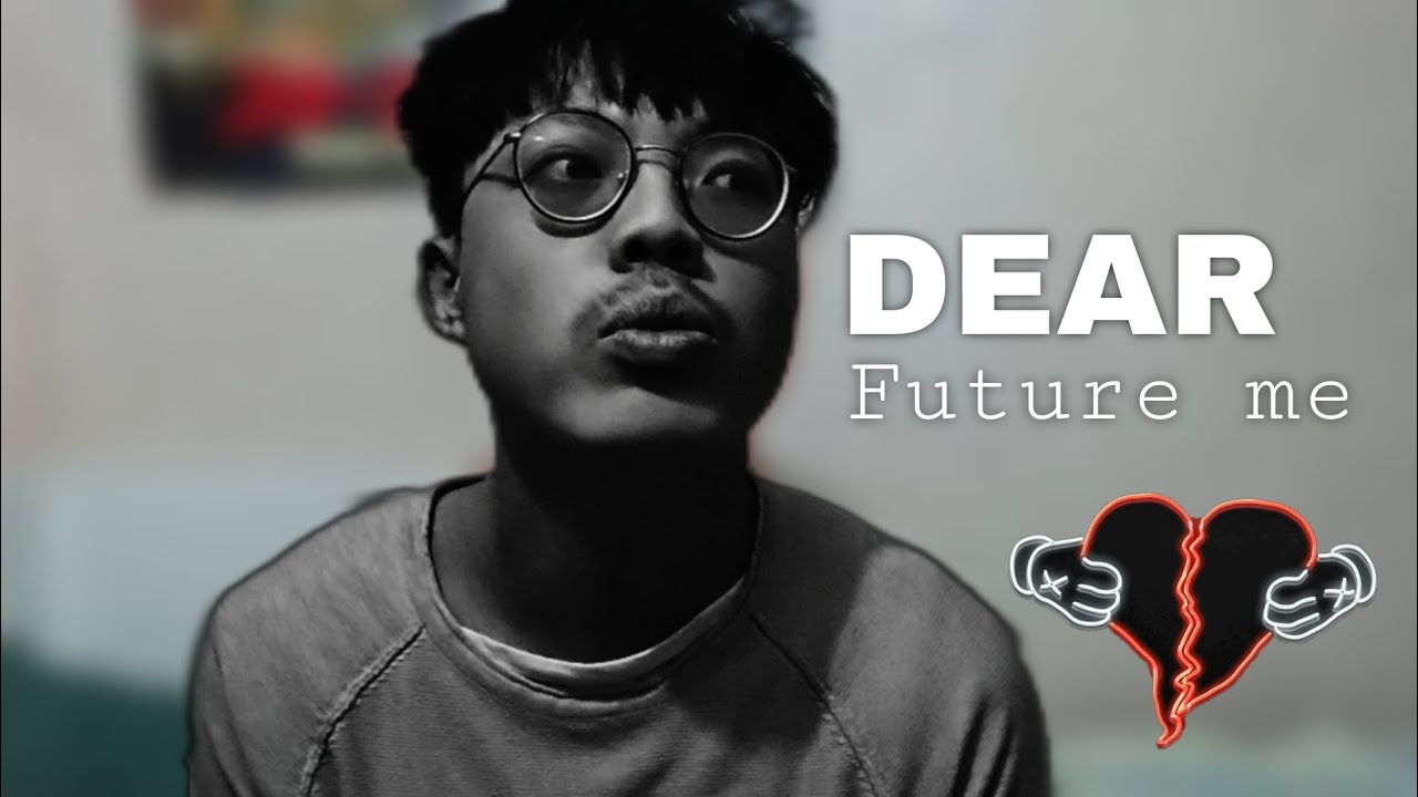 To my Future self | Heartbroken wishing to be healed