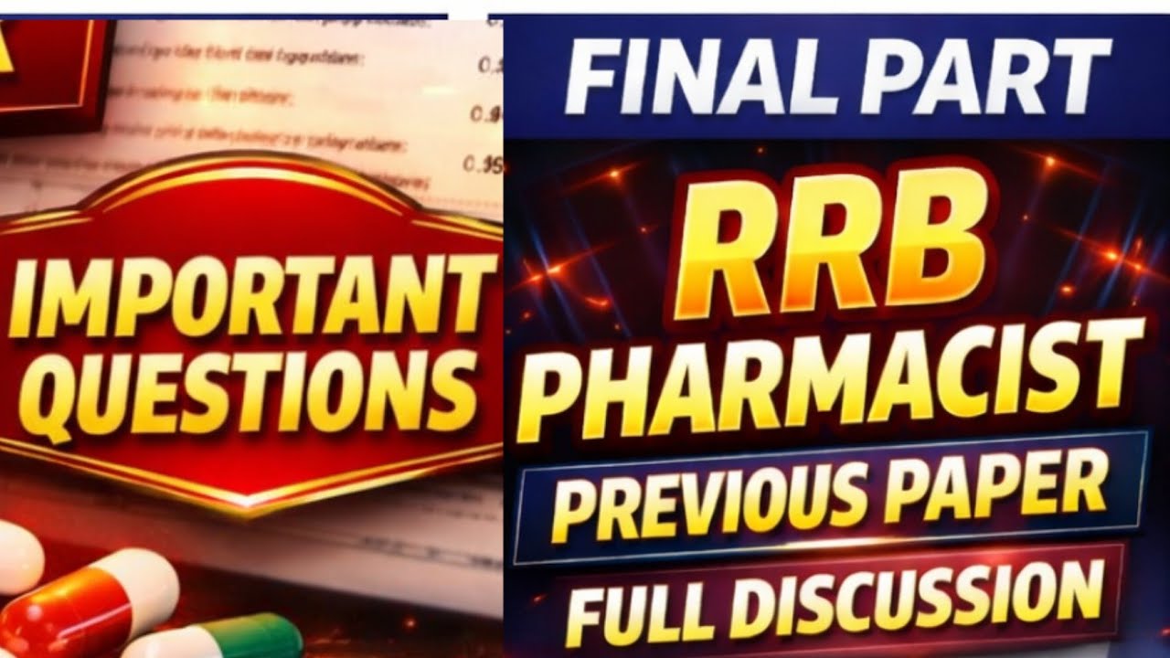 RRB pharmacist previous paper final Part discussion #rrb #pharmacist #rrbpharmacist2026
