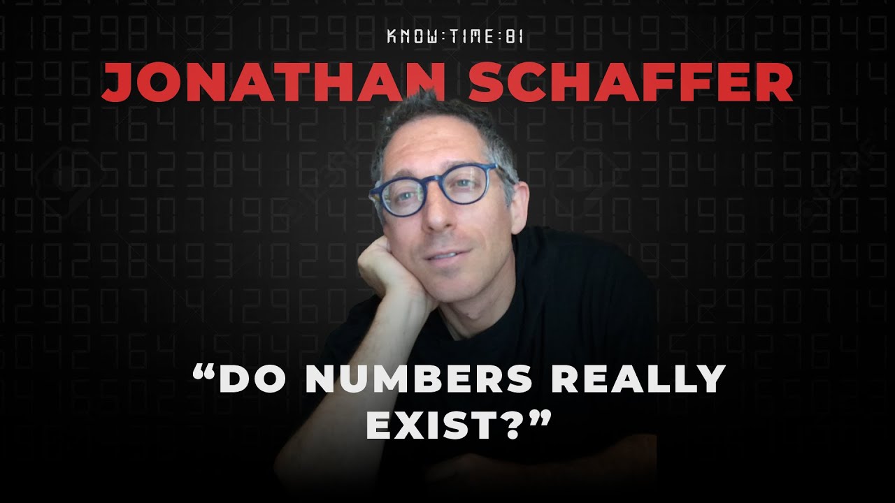 Philosophy, Grounding & Metaphysics ft. Jonathan Schaffer | Know Time 81