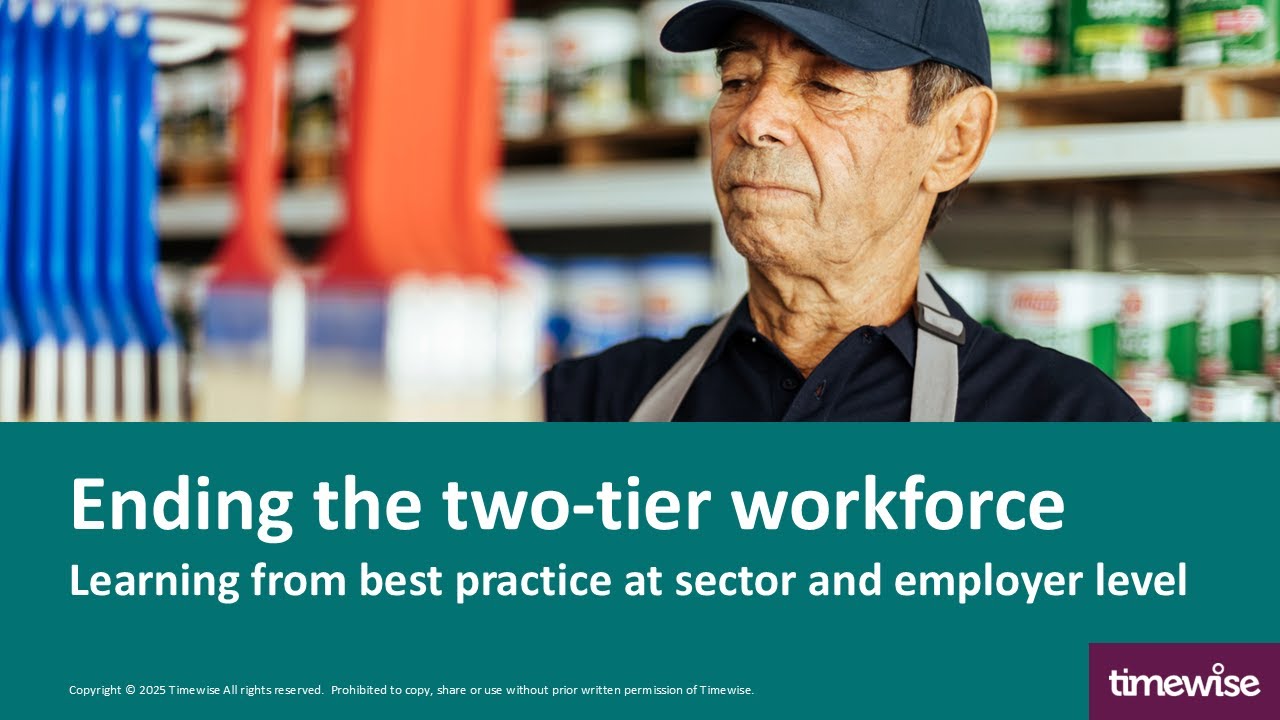 Ending the two-tier workforce - Learning from best practice at the sector and employer level, part 1