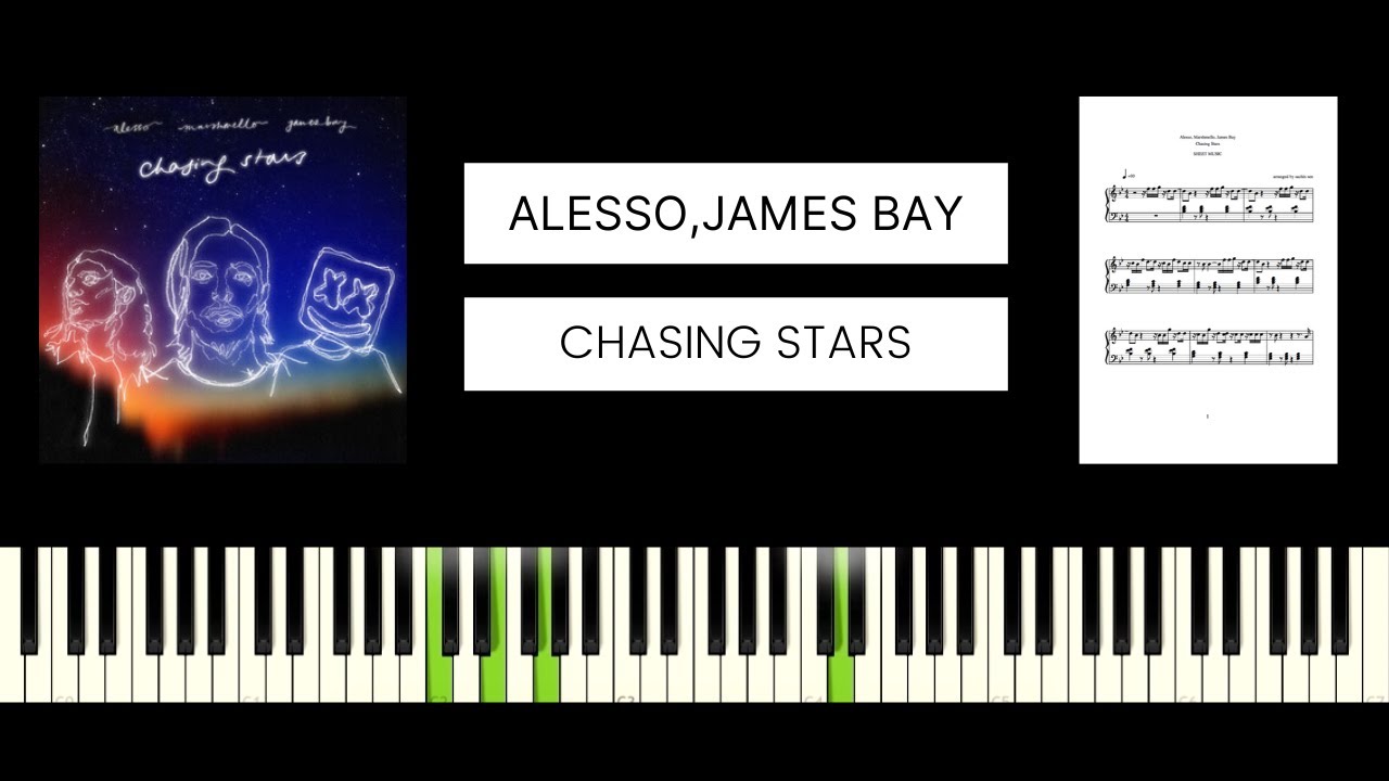 Alesso & Marshmello - Chasing Stars ft. James Bay (BEST PIANO TUTORIAL & COVER)
