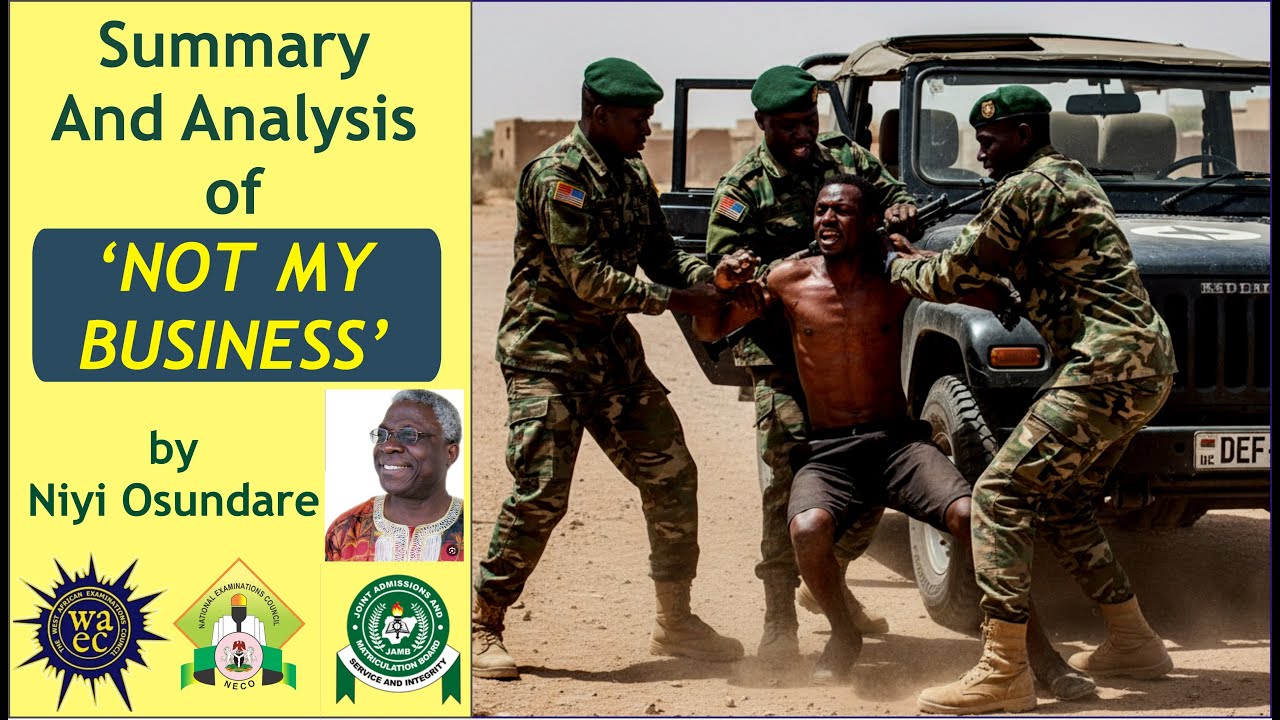 Summary and Analysis of 'Not My Business' by Niyi Osundare  | Literature: African Poetry