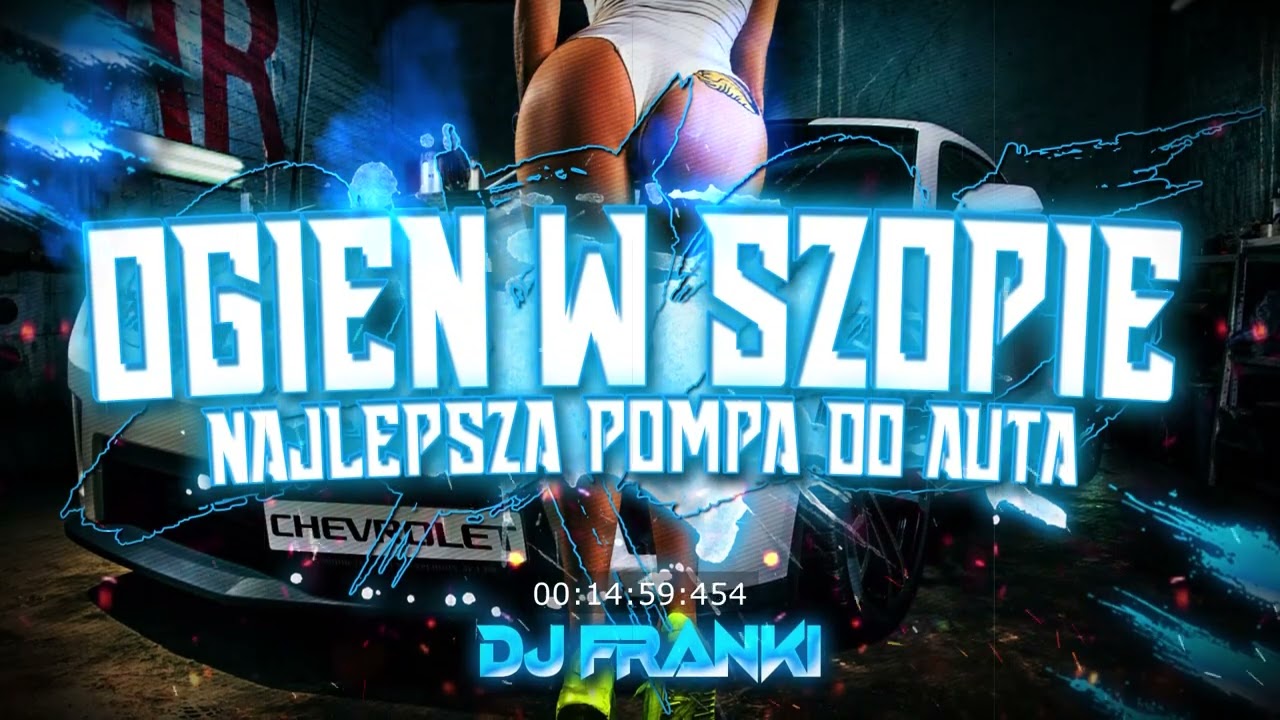 💙OGIEŃ W SZOPIE 2025💙[❤️😍NAJLEPSZA POMPA DO AUTA❤️😍 ]😁SIERPIEŃ 2025😁MEGA MIX⛔VOL.7@djfrankiofficial​
