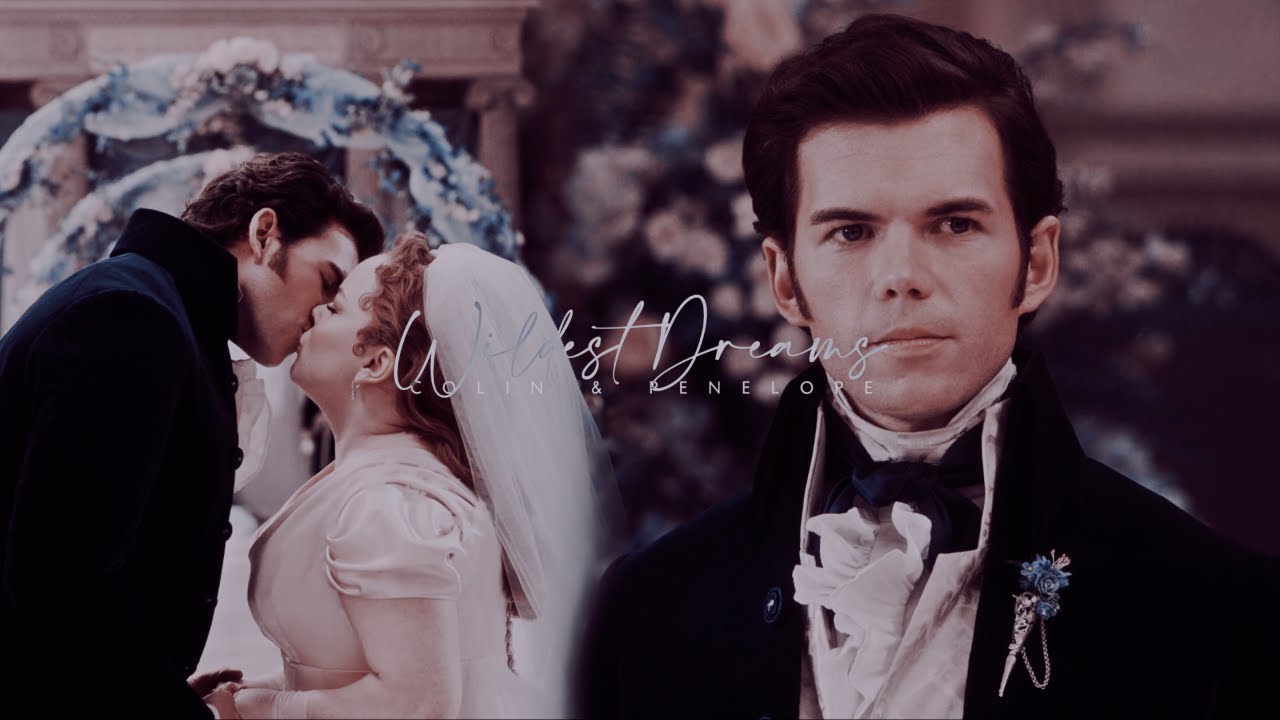 Colin & Penelope | Wildest Dreams {+3x08}