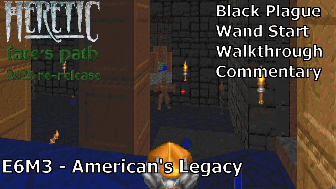 Heretic (издание 2025 г., Black Plague 100%) Прохождение (E6M3: American's Legacy)
