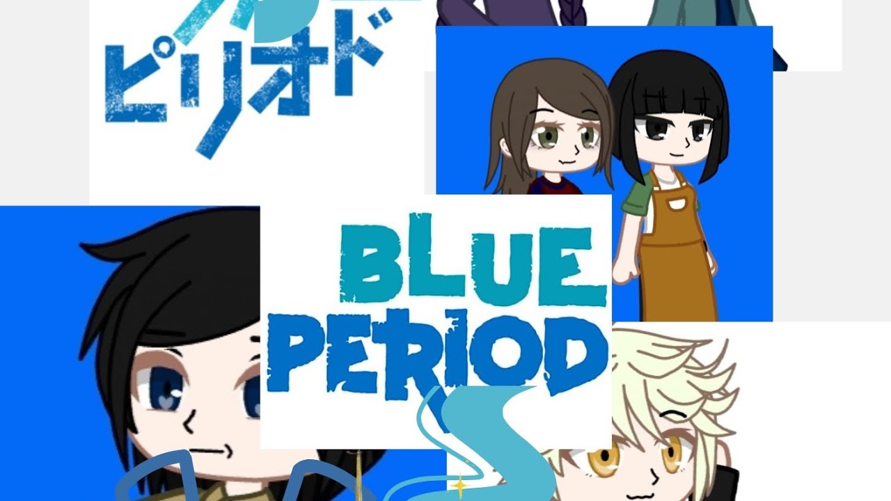 Blue period react the future //blue period // Gacha club //read description //✩✩