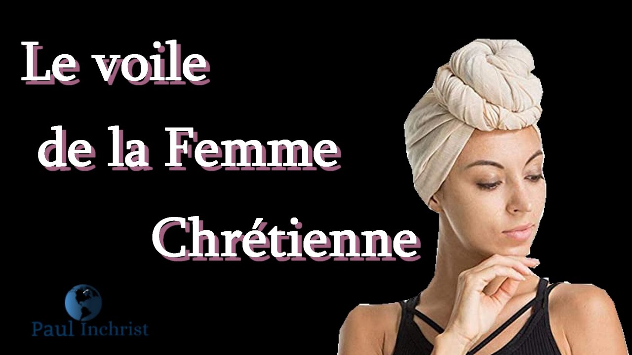 le voile de la femme chrétienne