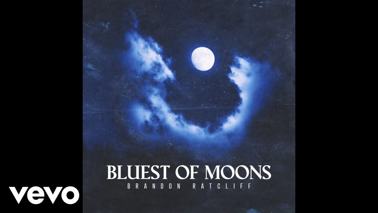 Brandon Ratcliff - Bluest Of Moons