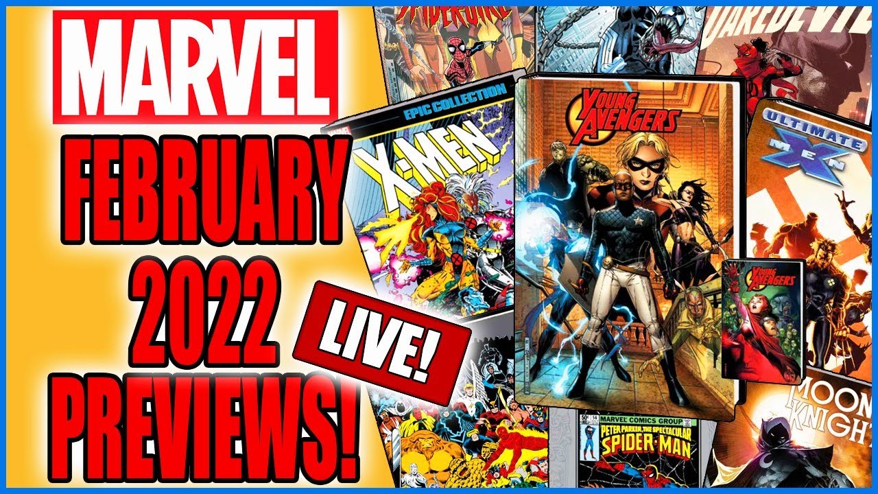 Marvel Comics Previews February 2022 | Collected Editions!!