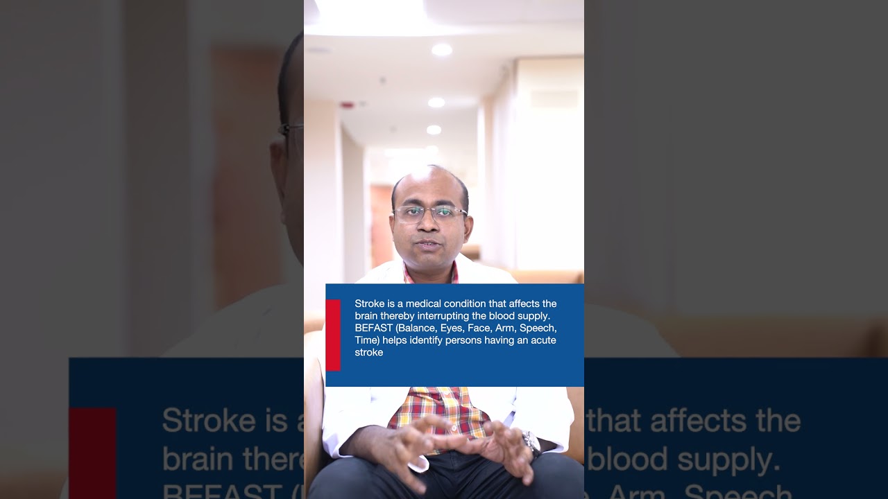 Know about Act FAST in Stroke from Dr. Arijit Bag
