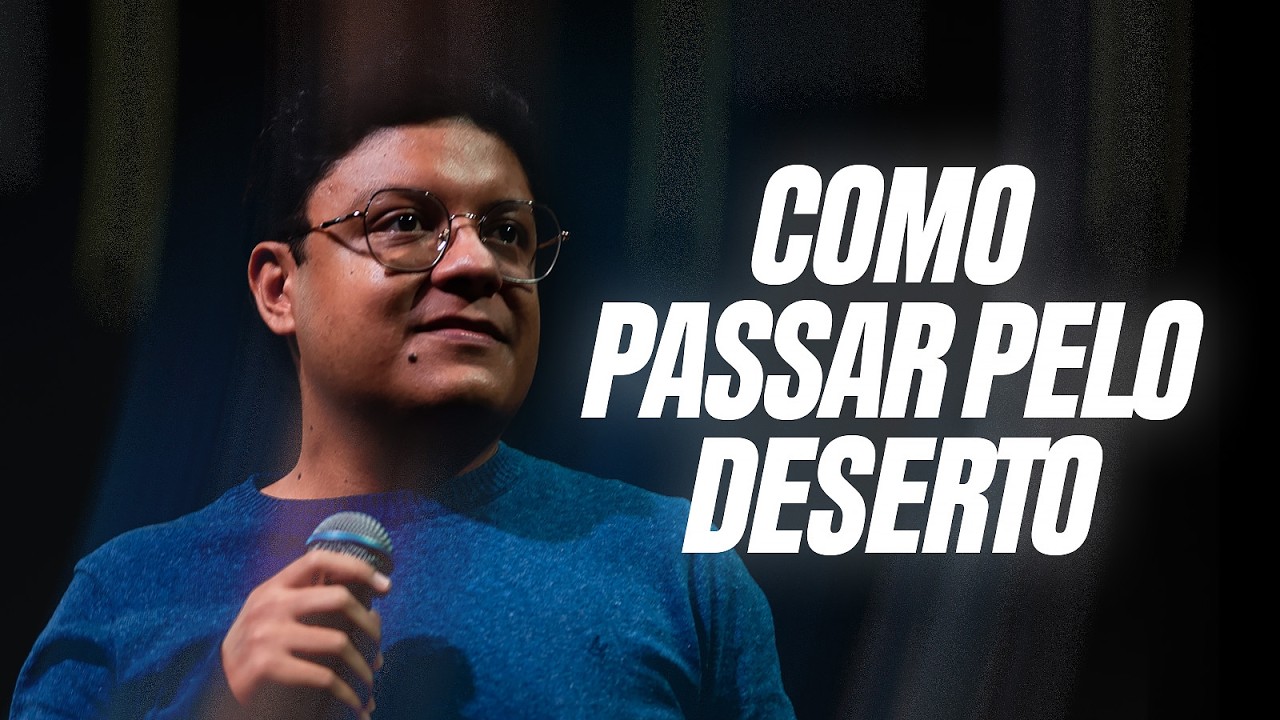 O DESERTO EM QUE DEUS TE COLOCOU