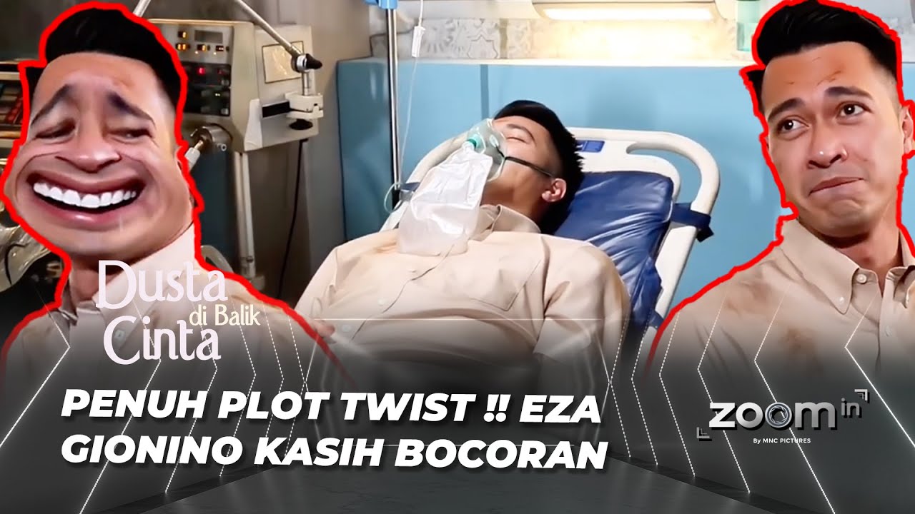 ZOOM IN: TOTALITAS TANPA BATAS‼️ EZA GIONINO RELA BAJUNYA KOTOR DEMI PERAN - DUSTA DI BALIK CINTA
