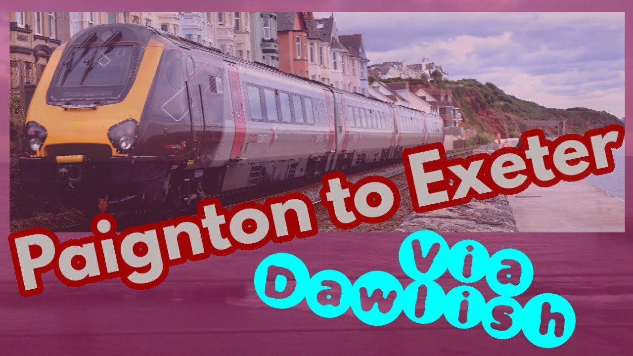 Paignton to Exeter St Davids***FULL JOURNEY***Cross Country 220 Voyager (Dawlish Sea Wall)