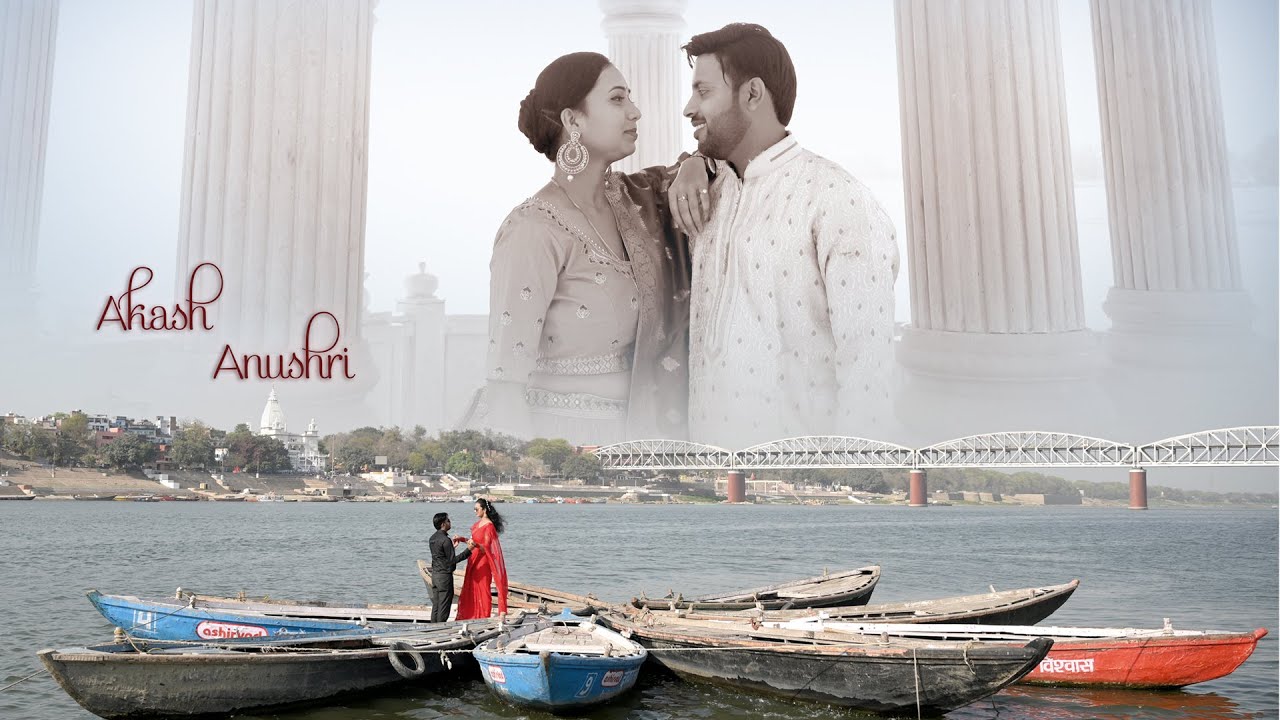 Akash & Anushri Pre Wedding 2022 Picture Planet Varanasi