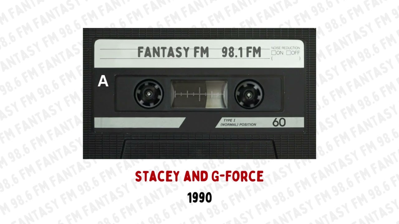 Fantasy FM 98.1 - Stacey/G-Force 1990 [Cassette Rip]