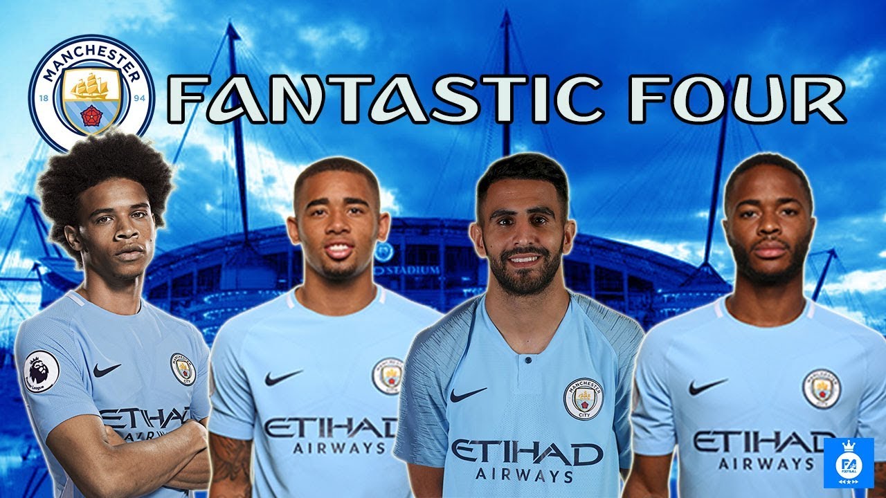 Mahrez, Sane, Sterling and Jesus - Fantastic Four - Skills and Goals 2018