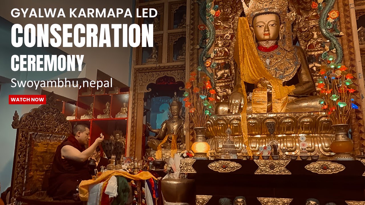 Consecration Ceremony (རབ་གནས་བསྡུས་པ།) held at Karma Raja Maha Bihar l Swoyambhu,Nepal 
