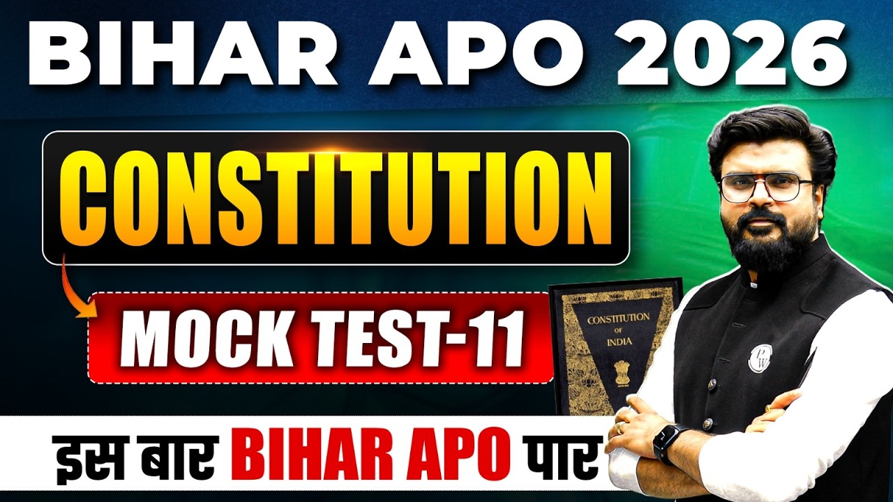 Bihar APO 2026 | Constitution | Mock Test-11 | Bihar APO MCQs with PYQ | Judiciary By PW