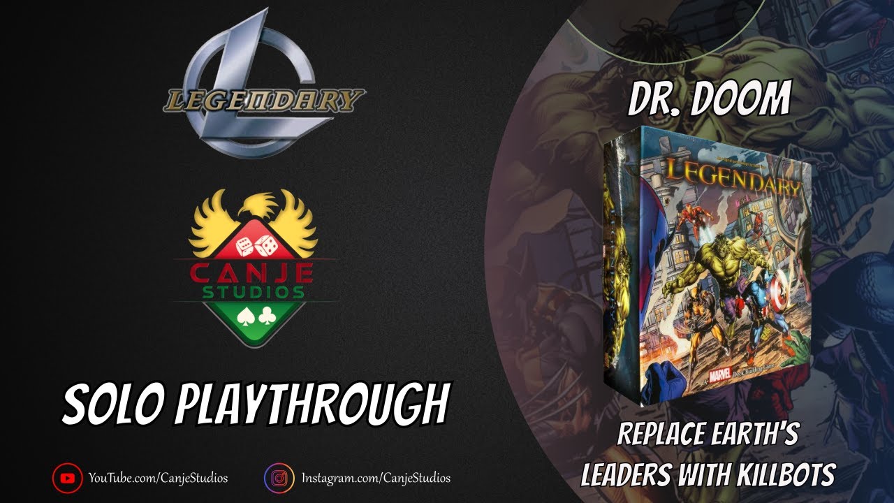 Canje Plays Marvel Legendary | Dr. Doom