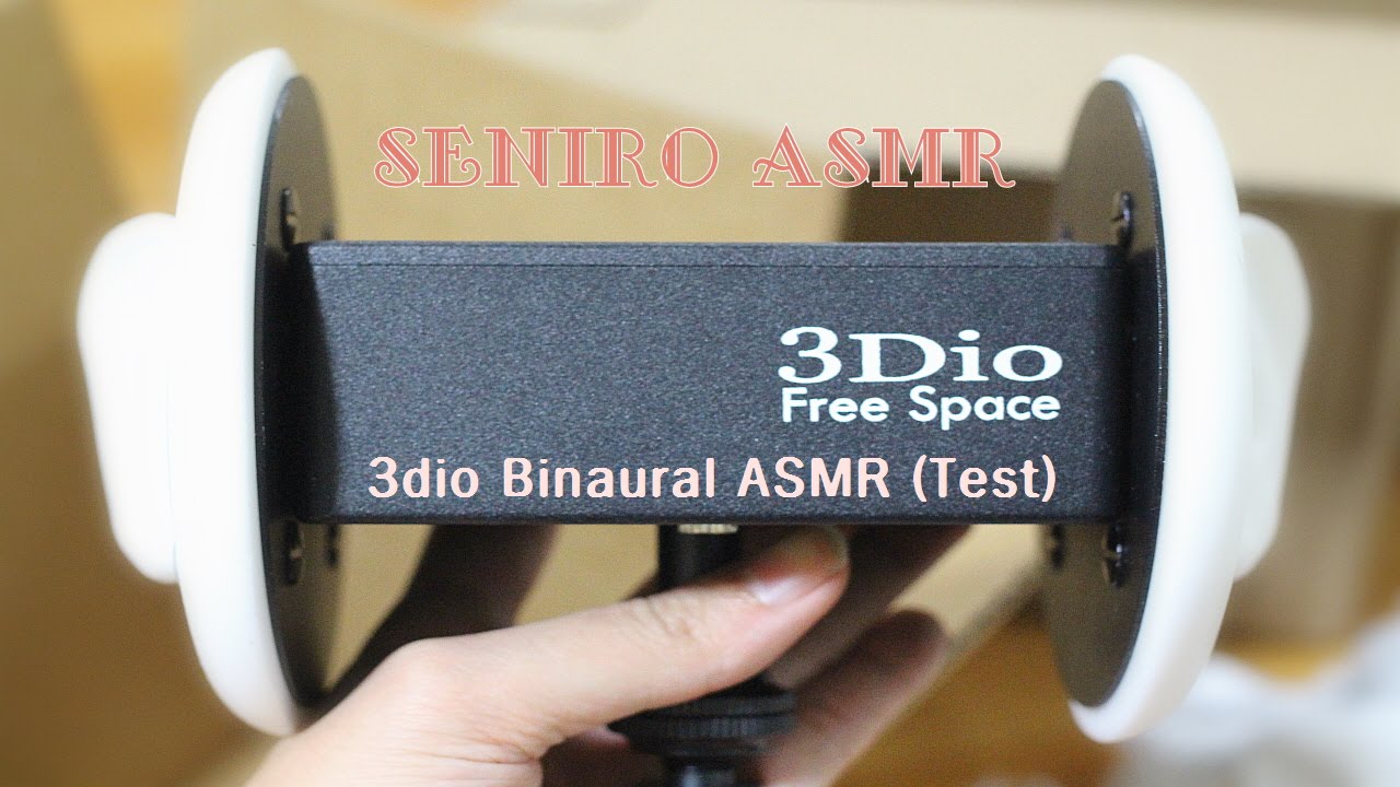 3dio binaural ASMR (sound test) - no talking * 센이로 3dio 테스트