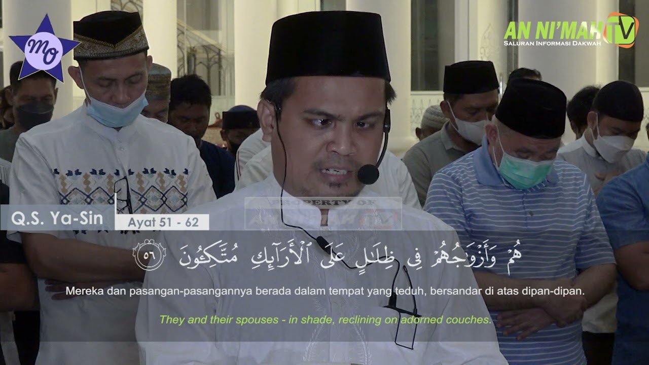 Irama Hijaz Pada Shalat Berjamaah | Q.S. YaSin (Ayat 51 - 67) | Sahidun, SQ, MA