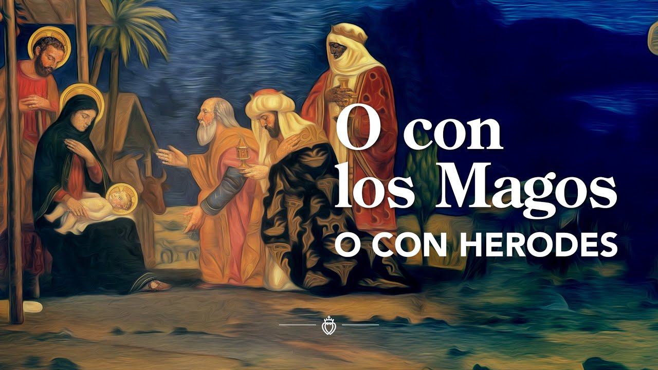 Epifanía: ¿Buscas al Rey… o le temes?